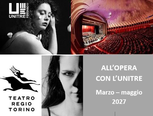 ALL'OPERA CON L'UNITRE 2026-27 Iscrizioni da lunedì 12 ottobre 